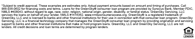 Payment Options 7 Financing for the GreenSky® consumer loan program is provided by Equal Opportunity Lenders. GreenSky® is a registered trademark of GreenSky, LLC, a subsidiary of Goldman Sachs Bank USA. NMLS #1416362. Loans originated by Goldman Sachs are issued by Goldman Sachs Bank USA, Salt Lake City Branch. NMLS #208156. www.nmlsconsumeraccess.org